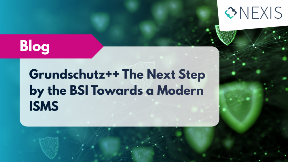 Grundschutz++ The Next Step by the BSI Towards a Modern ISMS